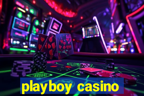 playboy casino