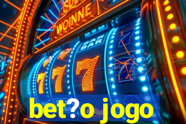 bet?o jogo