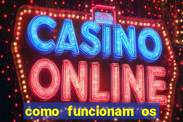 como funcionam os jogos de slots