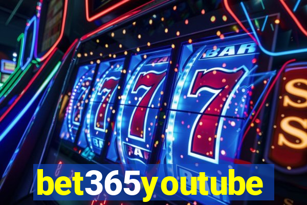 bet365youtube