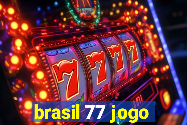 brasil 77 jogo