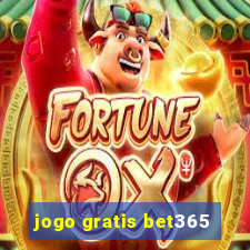 jogo gratis bet365