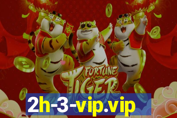 2h-3-vip.vip