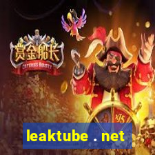 leaktube . net