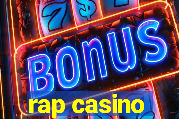 rap casino