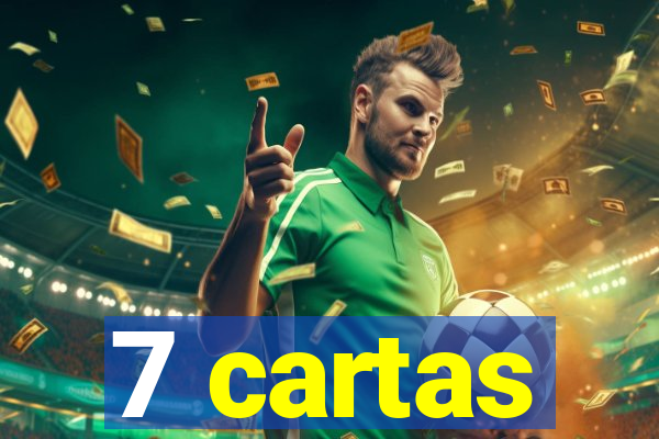 7 cartas