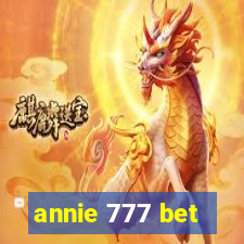 annie 777 bet