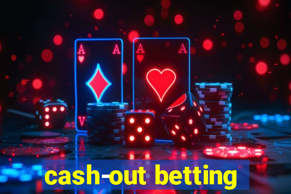 cash-out betting