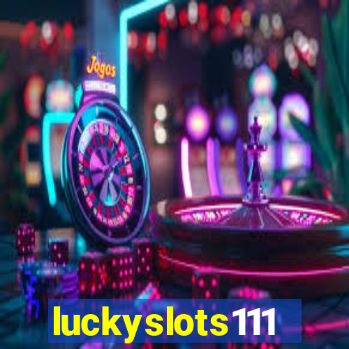 luckyslots111