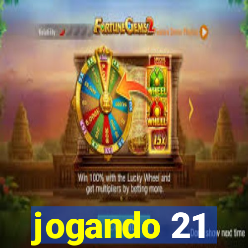 jogando 21