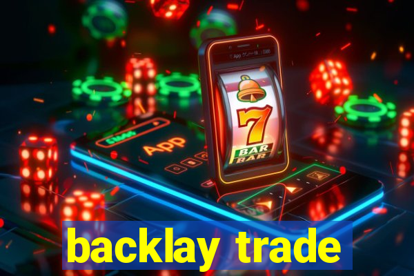 backlay trade