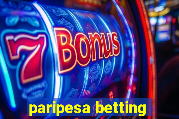 paripesa betting