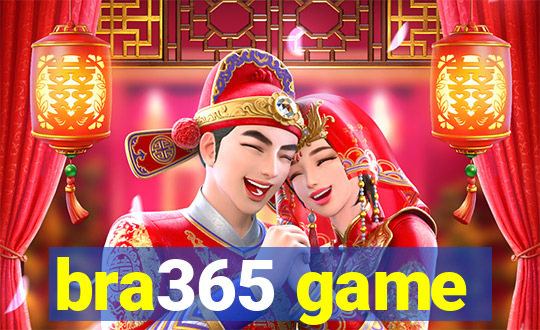 bra365 game