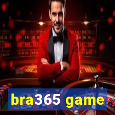 bra365 game