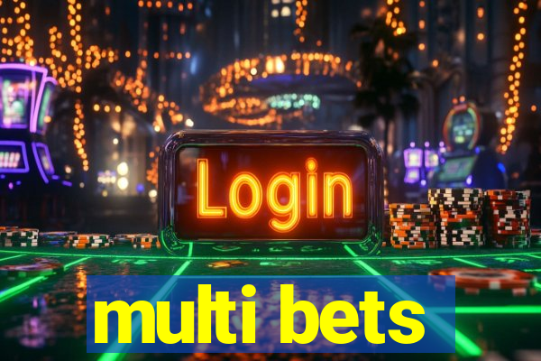 multi bets