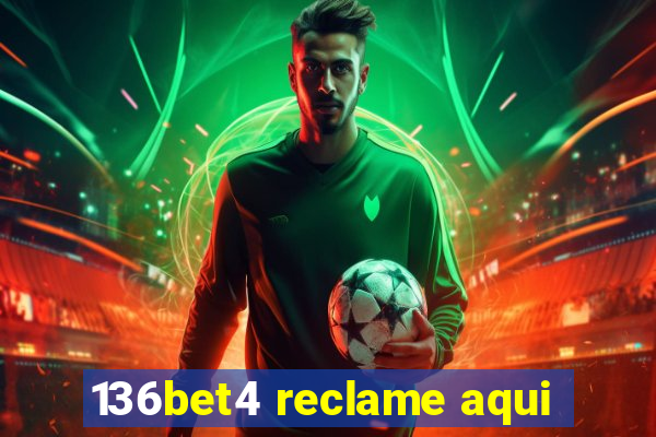 136bet4 reclame aqui