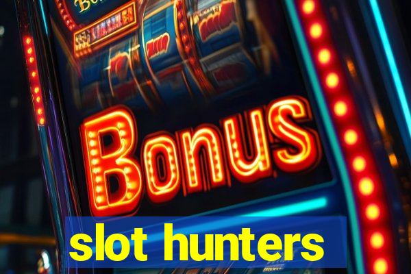 slot hunters