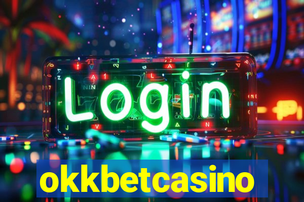 okkbetcasino