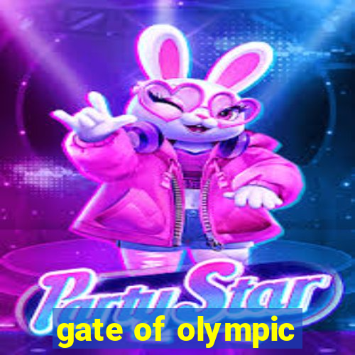 gate of olympic