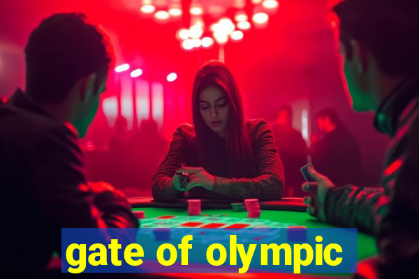 gate of olympic