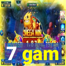 7 gam