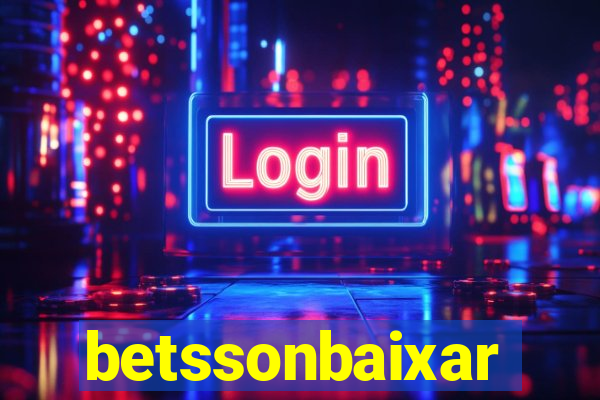 betssonbaixar