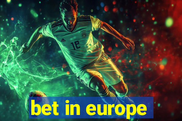 bet in europe