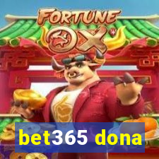 bet365 dona