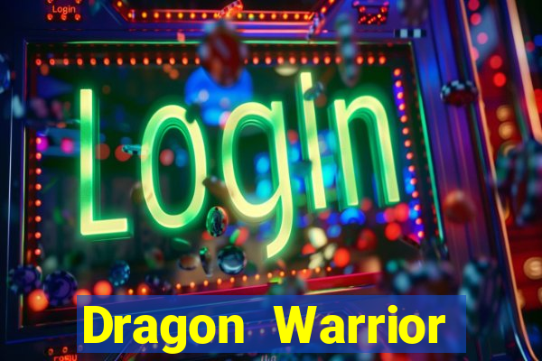 Dragon Warrior legend champion dinheiro infinito dragon warriors champions