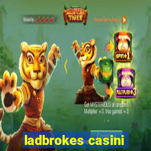 ladbrokes casini