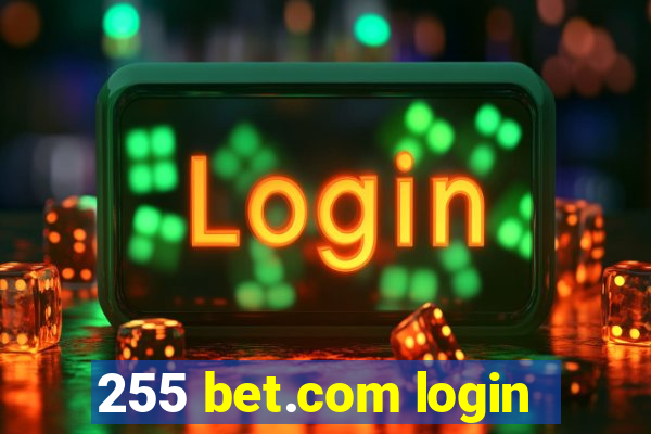 255 bet.com login