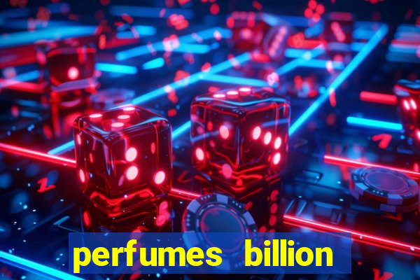 perfumes billion casino royal