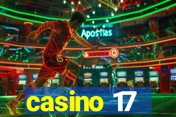 casino 17