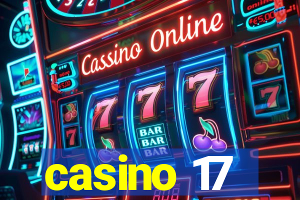 casino 17