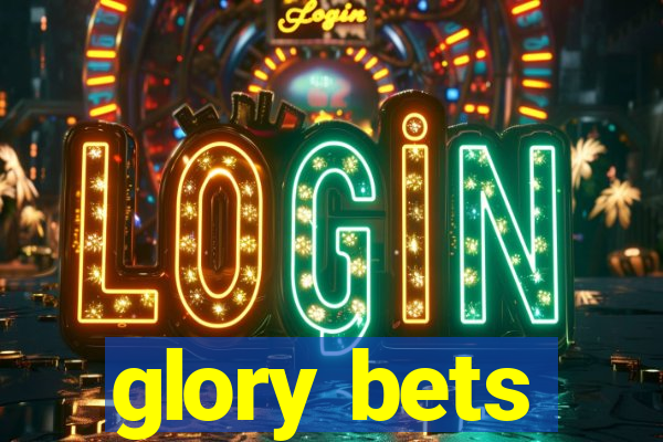 glory bets