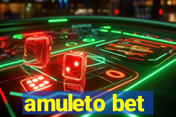 amuleto bet