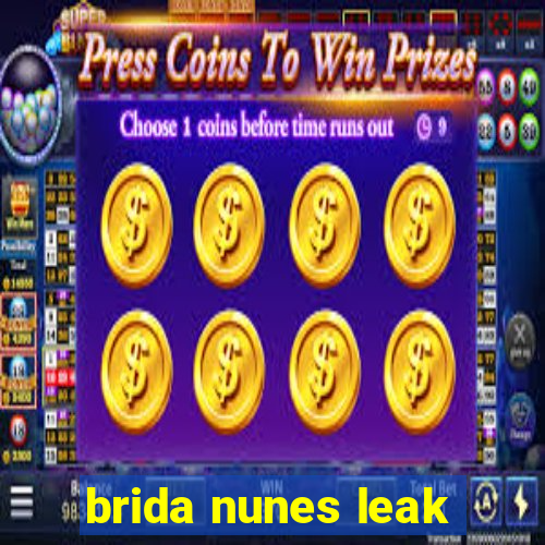 brida nunes leak