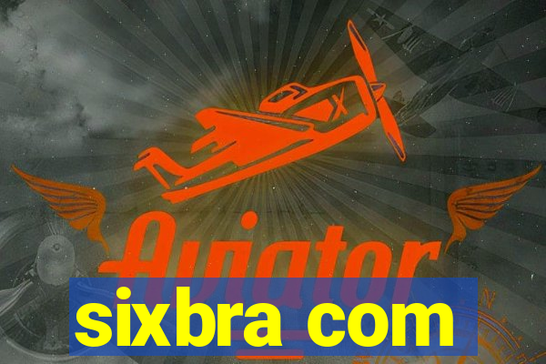 sixbra com