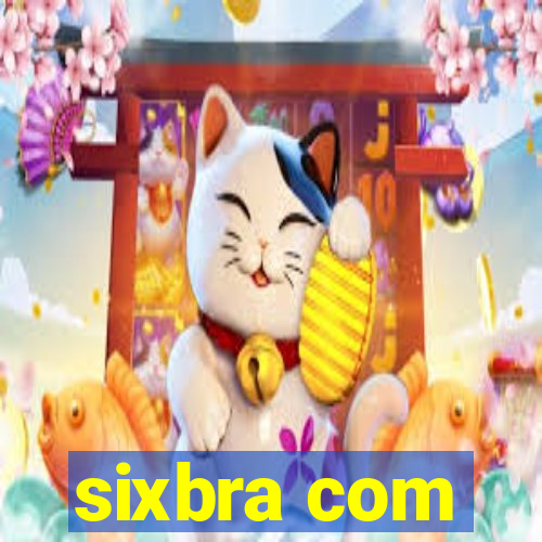 sixbra com