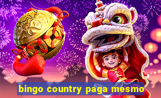 bingo country paga mesmo