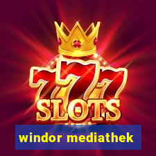 windor mediathek