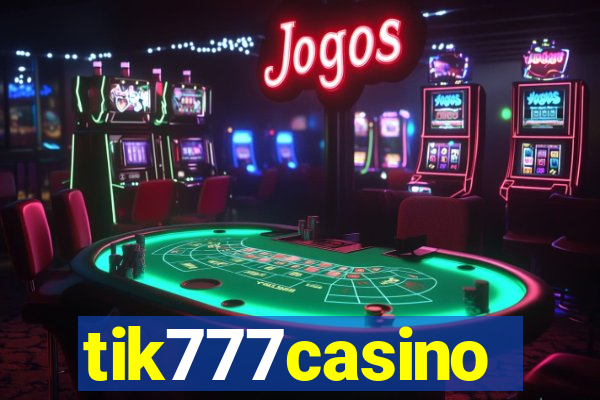 tik777casino