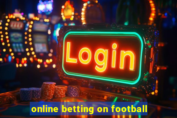 online betting on football