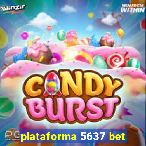 plataforma 5637 bet