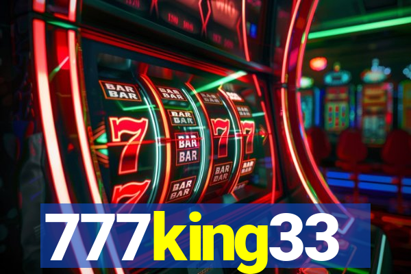 777king33