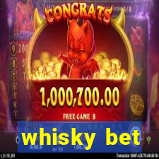 whisky bet