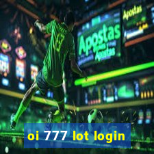 oi 777 lot login