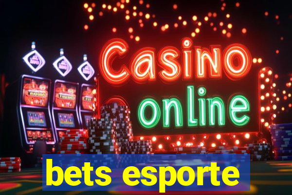 bets esporte