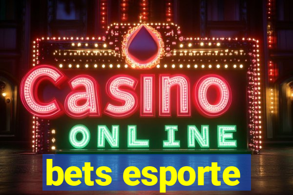 bets esporte