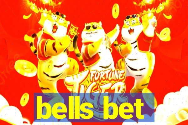 bells bet